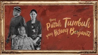 I Yang Patah Tumbuh, Yang Hilang Berganti - Feature Film (2023) Indro Warkop, Clara Bernadeth