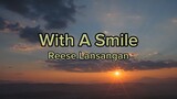 Reese Lansangan - With A Smile | Lyrics