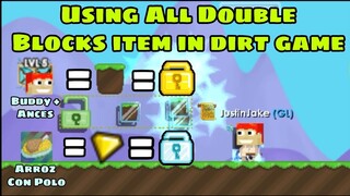 Growtopia Using All Double Blocks item in Dirt Game + Giveaway 1DL winner