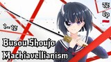 Kisah Nomura Fudou dan 6 Cewek (Busou Shoujo Machiavellianism) - 01