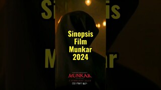 Sinopsis Film Munkar 2024 #film #bioskopindonesia #filmhororbioskopindonesia