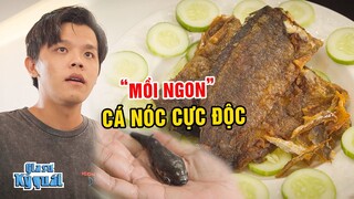 LIỀU MẠNG Làm MỒI NHẬU Bằng CÁ NÓC ĐỘC, Thanh Niên TRÚNG ĐỘC Suýt Cắn Lưỡi | Tloo Gia Sư Kỳ Quái 132