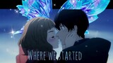 Where We Started -「AMV」- Anime MV - Romance AMV