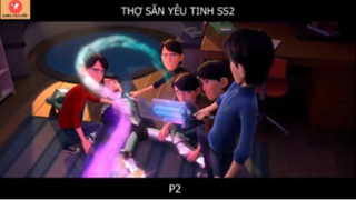 Thợ săn Yêu Tinh- P4 (SS2)