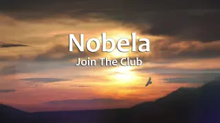 Nobela - Join The Club (Lyrics)