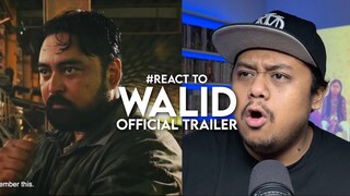 #React to WALID Official Trailer