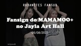 Fansign do MAMAMOO+ no Jayla Art Hall | Legendado / PTBR