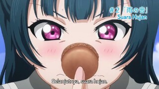 Love Live! SunShine S2 Eps 2 Sub Indonesia