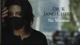 No Minwoo «MINUE» —Dr.K/ Jang Cheol [Partners for Justice 2]