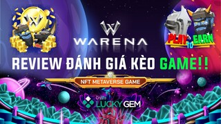 Review đánh giá game NFT Warena - Game metaverse cực ngon !