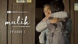 Mulih Episode I | Daihatsu YouTube Series