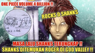 SHANK BERASAL DARI GOD VALLEY❗BUKTI BAHWA DIA ANAK DARI ROCKS D XEBEC❗ONE PIECE VOLUME 4 BILLION❗