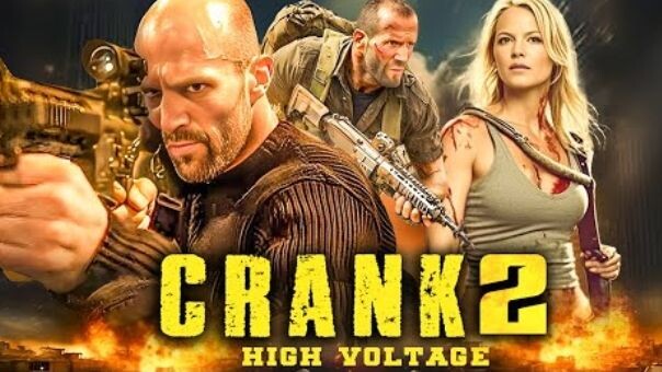 CRANK 2 HIGH YOLTAGE  movie in English hd Quality movie in English