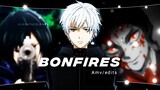 Bonfires / Mix Anime / Amv-edits 🔥