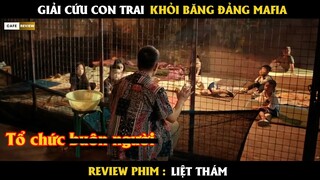 Giải cứu con trai khỏi băng đảng xuyên quốc gia - Review phim Liệt Thám