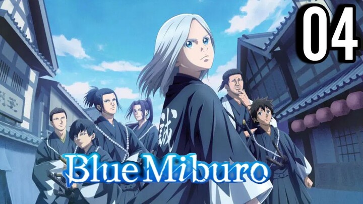 Blue Miburo Episode 4