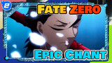 Fate Zero MV [Epic Chant]_2