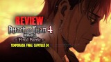 🔥 Review y Resumen SHINGEKI NO KYOJIN Temporada 4 Parte 2 Capítulo 8 | Lo correcto y lo incorrecto