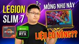 Legion Slim 7 - CHUẨN MỰC MỚI cho Laptop Gaming mỏng nhẹ?? (2021)