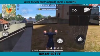 Turun di clock tower langsung siap perang lawan 2 squad??!!!