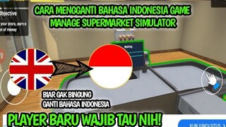 Cara Ganti Bahasa Indonesia Game Manage Supermarket Simulator || Manage Supermarket Simulator