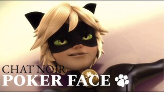 ► Chat Noir | Poker Face