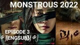 MONSTROUS (2022)|EP 3 HD