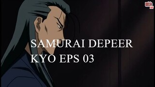 Samurai Deeper Kyo eps 03 sub indonesia