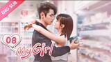 MY GIRL [EP08] ENG SUB_(720P_HD)