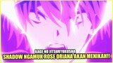 Shadow ngamuk setelah mengetahui Rose Oriana akan Menikah!! Kage no jitsuryokusha Episode 9