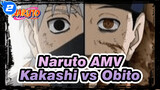 AMV/Naruto | Kakashi vs Obito_2