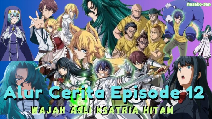 Alur Cerita Episode 12 - Penggunaan Sihir Penyembuh yang Keliru - The Wrong Way to Use Healing Magic