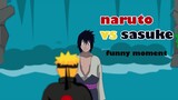 PARODY NARUTO VS SASUKE FUNNY MOMENTS