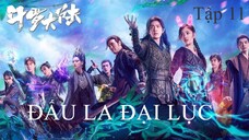 Đấu La Đại Lục - Tập 11 | Vietsub
