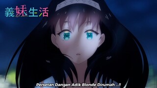 Gimai Seikatsu Episode 5 .. - Saki Ayase Kena NTR Shiori Senpai ..!? 😱😱