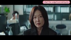 🇮🇩 Part The Judge from Hell Ep 03 - 2