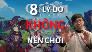 8 LÝ DO KHÔNG NÊN TẢI VỀ CHƠI GENSHIN IMPACT! | Có nên chơi Genshin Impact? - SoYo Gaming