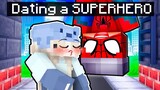 Dating a SUPERHERO in Minecraft!