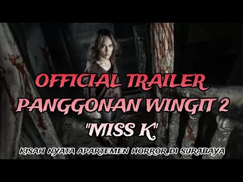 PANGGONAN WINGIT 2 " Miss K" - Official Trailer Film Bioskop Horror Terbaru 25 Desember 2024