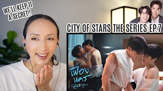 เฟื่องนคร | City Of Stars The Series EP.7 REACTION | PATREON Highlight