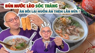 Ngon hú hồn trước tô BÚN NƯỚC LÈO làm Color Man mê mẫn! Đây đúng là TINH HOA ẨM THỰC miền Tây !!!