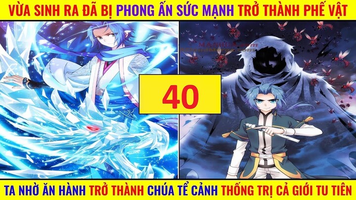 FULL P40 | REVIEW TRUYỆN TRANH ĐẠI CHÚA TỂ | TÓM TẮT PHIM TRUYỆN TRANH HAY