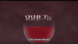 E05 The Sweet Blood