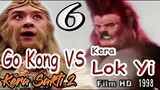 Kera Sakti 2 Episode 6 | Go Kong Vs Kera Lok Yi | Film Hd 1998