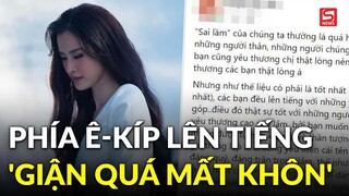 Phía ê-kíp của Đông Nhi lên tiếng động viên sau ồn ào, khẳng định nữ ca sĩ 'giận quá mất khôn'