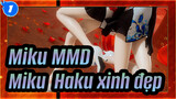 [Miku MMD / 60FPS] Miku & Haku xinh đẹp! / Xuất bản phong cách cổ xưa_1