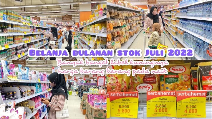 BELANJA BULANAN STOK JULI 2022 | BELANJA KALI INI BANYAK BANGET LABEL KUNINGNYA (PROMO) 😍