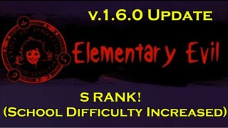 Elementary Evil S Rank! | Dark Deception (Post v1.6.0 update)