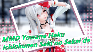 [Yowane Haku] Ichiokunen Saki no Sekai de