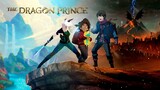 The Dragon Prince - เจ้าชายมังกร ปี3 ตอนที่ 08 [1080p]